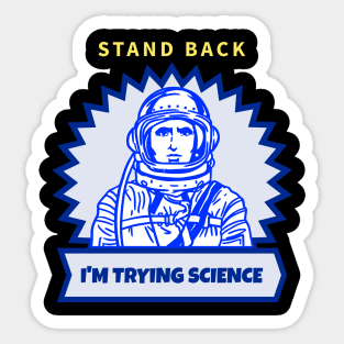 I'm Trying Science Sticker